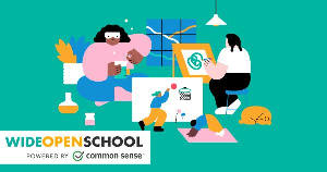 Common Sense Media Wide Open School